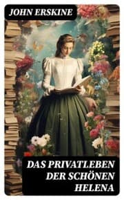 Cover von Das Privatleben der schönen Helena