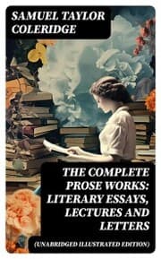 Cover von The Complete Prose Works: Literary Essays, Lectures and Letters (Unabridged Illustrated Edition)