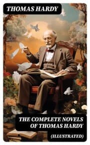 Cover von The Complete Novels of Thomas Hardy (Illustrated)