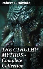 Cover von THE CTHULHU MYTHOS - Complete Collection