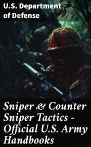 Cover von Sniper & Counter Sniper Tactics - Official U.S. Army Handbooks