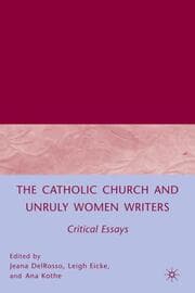 Cover von The Catholic Church and Unruly Women Writers