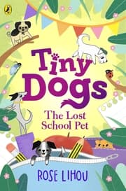 Cover von Tiny Dogs - The Lost School Pet