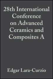 Cover von 28th International Conference on Advanced Ceramics and Composites A, Volume 25, Issue 3