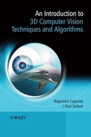 Cover von An Introduction to 3D Computer Vision Techniques and Algorithms