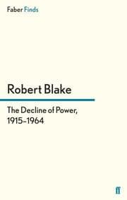 Cover von The Decline of Power, 1915-1964