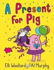 Cover von Woozy the Wizard: A Present for Pig