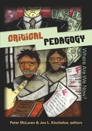 Cover von Critical Pedagogy: Where Are We Now?