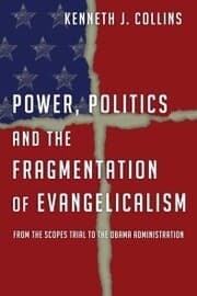 Cover von Power, Politics and the Fragmentation of Evangelicalism