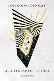 Cover von Old Testament Ethics: A Guided Tour
