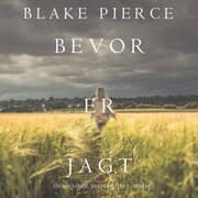 Cover von Bevor er Jagt (Ein Mackenzie White Krimi-Buch 8)