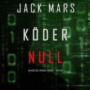 Cover von Köder Null (Ein Agent Null Spionage-Thriller ¿ Buch 8)