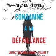 Cover von Condamné à la défaillance (Un Mystère Adèle Sharp - Volume 7)