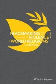 Cover von Peacemaking and the Challenge of Violence in World Religions