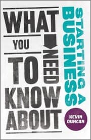 Cover von What You Need to Know about Starting a Business
