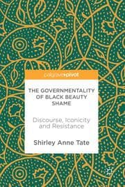 Cover von The Governmentality of Black Beauty Shame