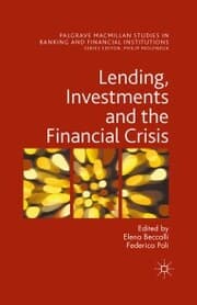 Cover von Lending, Investments and the Financial Crisis