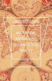 Cover von Migration, Media, and Global-Local Spaces
