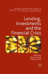 Cover von Lending, Investments and the Financial Crisis
