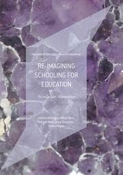 Cover von Re-imagining Schooling for Education