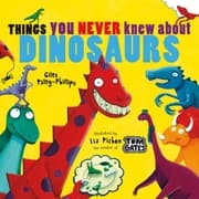 Cover von Things You Never Knew About Dinosaurs