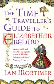 Cover von The Time Traveller's Guide to Elizabethan England