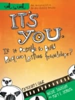 Cover von It's You: Is It Possible to Build Real and Lasting Friendships?