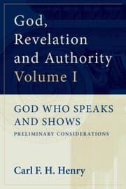 Cover von God, Revelation and Authority: God Who Speaks and Shows (Vol. 1)