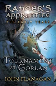 Cover von The Tournament at Gorlan (Ranger's Apprentice: The Early Years Book 1)