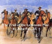 Cover von The Trail of the Lonesome Pine