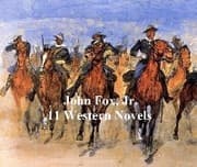 Cover von John Fox, Jr.: 11 Classic Western Books