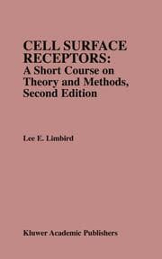 Cover von Cell Surface Receptors: A Short Course on Theory and Methods