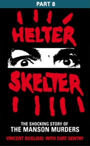 Cover von Helter Skelter: Part Eight of the Shocking Manson Murders