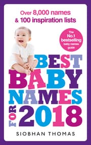 Cover von Best Baby Names for 2018: Over 8,000 names and 100 inspiration lists