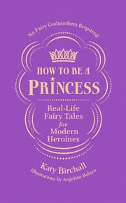 Cover von How to be a Princess