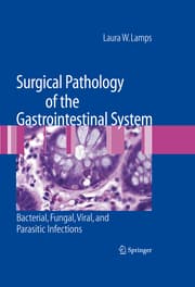 Cover von Surgical Pathology of the Gastrointestinal System: Bacterial, Fungal, Viral, and Parasitic Infections