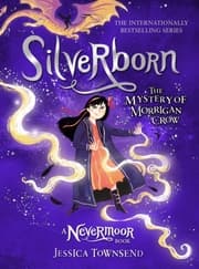 Cover von Silverborn - The Mystery of Morrigan Crow