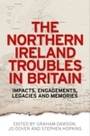 Cover von The Northern Ireland Troubles in Britain