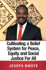 Cover von Cultivating a Belief System for Peace, Equity and Social Justice for All