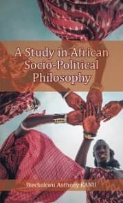 Cover von A Study in African Socio-Political Philosophy