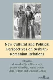 Cover von New Cultural and Political Perspectives on Serbian-Romanian Relations