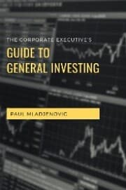 Cover von The Corporate Executive's Guide to General Investing