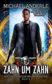 Cover von Zahn um Zahn