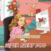 Cover von The Adventures of Super Alert Dog