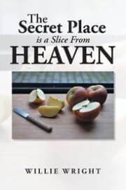 Cover von The Secret Place Is a Slice from Heaven