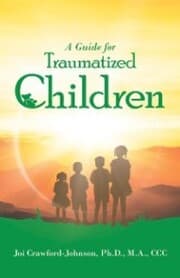 Cover von A Guide for Traumatized Children