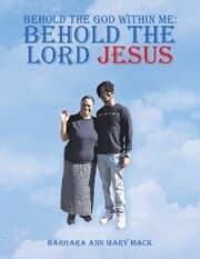 Cover von Behold the God Within Me: Behold the Lord Jesus