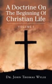 Cover von A Doctrine on the Beginning of Christian Life