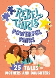Cover von Rebel Girls - Powerful Pairs