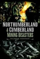 Cover von Northumberland & Cumberland Mining Disasters